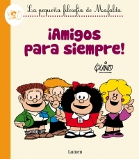 ¡AMIGOS PARA SIEMPRE!. MAFALDA