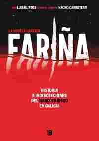 FARIÑA. LA NOVELA GRAFICA