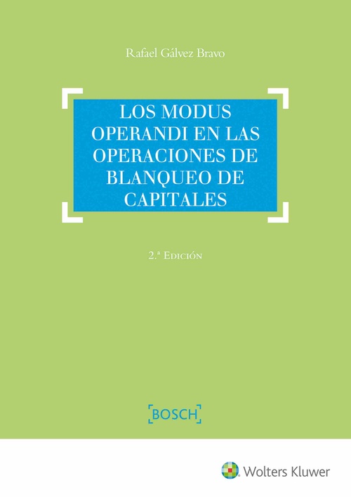 LOS MODUS OPERANDI EN LAS OPERACIONES DE BLANQUEO DE CAPITALES