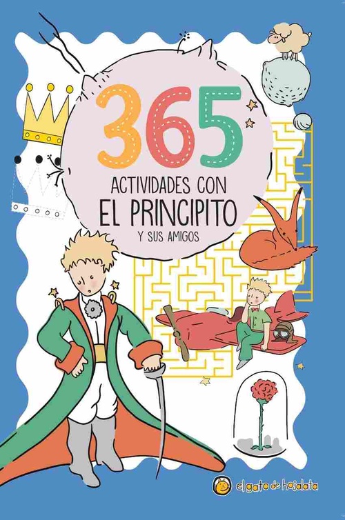 365 ACTIVIDADES CON EL PRINCIPITO Y SUS AMIGOS
