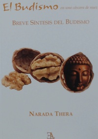 EL BUDISMO EN UNA CASCARA DE NUEZ.
