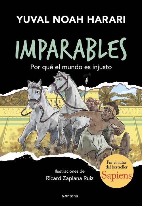 POR QUÉ EL MUNDO ES INJUSTO. IMPARABLES, 2