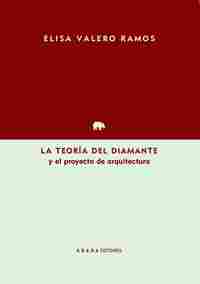LA TEORÍA DEL DIAMANTE Y EL PROYECTO DE ARQUITECTU