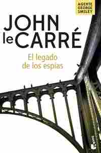 EL LEGADO DE LOS ESPÍAS (AGENTE GEORGE SMILEY)