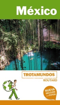 MÉXICO TROTAMUNDOS