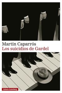 LOS SUICIDIOS DE GARDEL