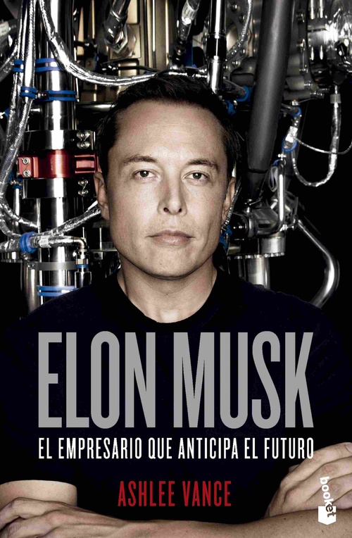 ELON MUSK. EL EMPRESARIO QUE ANTICIPA EL FUTURO