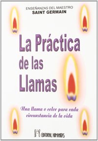 LA PRACTICA DE LAS LLAMAS