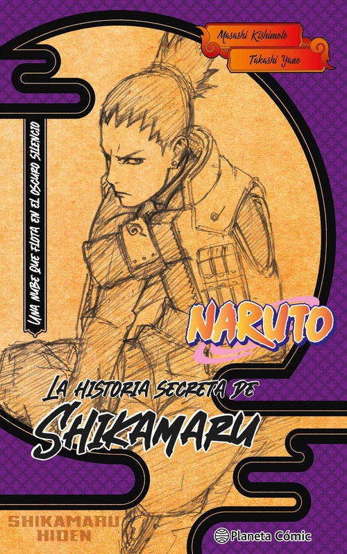 LA HISTORIA SECRETA DE SHIKAMARU. NARUTO