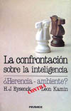 CONFRONTACION SOBRE LA INTELIGENCIA, LA