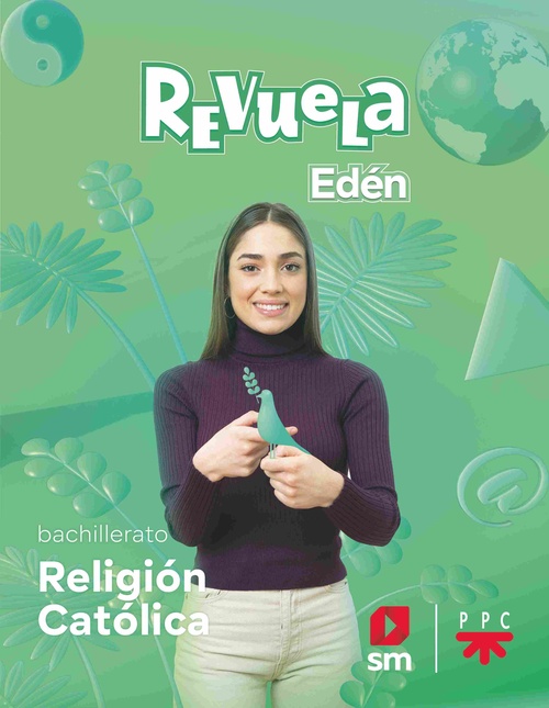 RELIGIÓN CATÓLICA. BACHILLERATO EDÉN. REVUELA 22