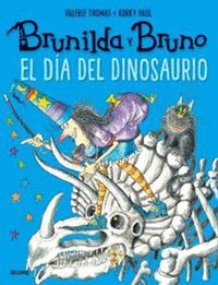 EL DÍA DEL DINOSAURIO. BRUNILDA Y BRUNO