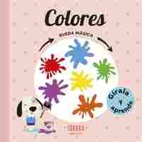 COLORES. RUEDA MÁGICA