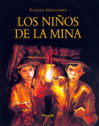 NIÑOS DE LA MINA, LOS