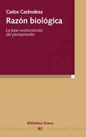 RAZON BIOLOGICA. LA BASE EVOLUCIONISTA DEL PENSAMIENTO