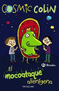2. EL MOCOATAQUE ALIENÍGENA. COSMIC COLIN