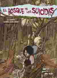 EL BOSQUE DE LOS SUICIDAS