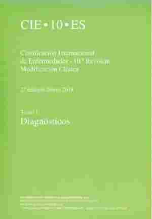 CIE 10. CLASIFICACION INTERNACIONAL DE ENFERMEDADES (2 VOLS.) (2018)