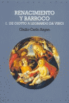 I. RENACIMIENTO Y BARROCO: DE GIOTO A LEONARDO DA VINCI