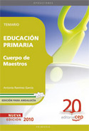TEMARIO EDUCACION PRIMARIA.CUERPO DE MAESTROS EDICIÓN  ANDALUCÍA