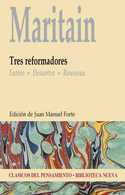 TRES REFORMADORES: LUTERO - DESCARTES - ROUSSEAU