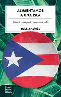 ALIMENTAMOS UNA ISLA. CÓMO LA COCINA PUEDE RECONSTRUIR LA VIDA