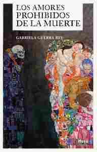 LOS AMORES PROHIBIDOS DE LA MUERTE