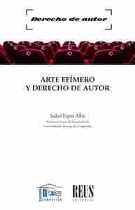 ARTE EFIMERO Y DERECHO DE AUTOR