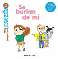 SE BURLAN DE MI