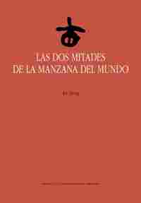 LAS DOS MITADES DE LA MANZANA DEL MUNDO