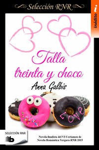 TALLA TREINTA Y CHOCO (SELECCIÓN RNR) FINALISTA ROMANTICA VERGARA 2015