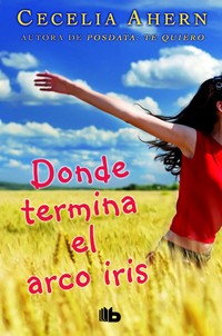 DONDE TERMINA EL ARCO IRIS                                                      AUTORA DE POSTDATA: