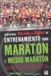 GUIA OFICIAL ROCK N ROLL DE ENTRENAMIENTO PARA MARATON Y MEDIO MARATON