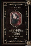 HISTORIAS DE TERROR DEL LIBRO ROJO DE DAVID, LAS. (ESPECIAL)