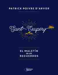 ANTOINE SAINT-EXUPERY MALETIN RECUERDOS
