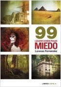 99 LUGARES DONDE PASAR MIEDO