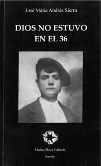 DIOS NO ESTUVO EN EL 36