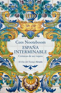 ESPAÑA INTERMINABLE