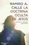 DOCTRINA OCULTA DE JESUS, LA