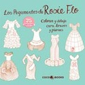 LOS PEGAMENTOS DE ROSIE FLO