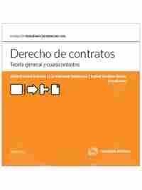DERECHO DE CONTRATOS: TEORIA GENERAL Y CUASICONTRA
