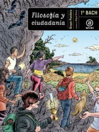 1º BACH. FILOSOFÍA Y CIUDADANÍA