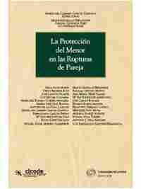 PROTECCION MENOR EN RUPTURAS DE PAREJA