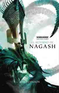 EL RETORNO DE NAGASH. WARHAMMER THE END TIMES