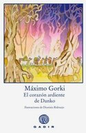 CORAZON ARDIENTE DE DANKO, EL