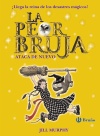 2. LA PEOR BRUJA ATACA DE NUEVO