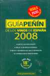 2008. GUIA PEÑIN DE LOS VINOS DE ESPAÑA