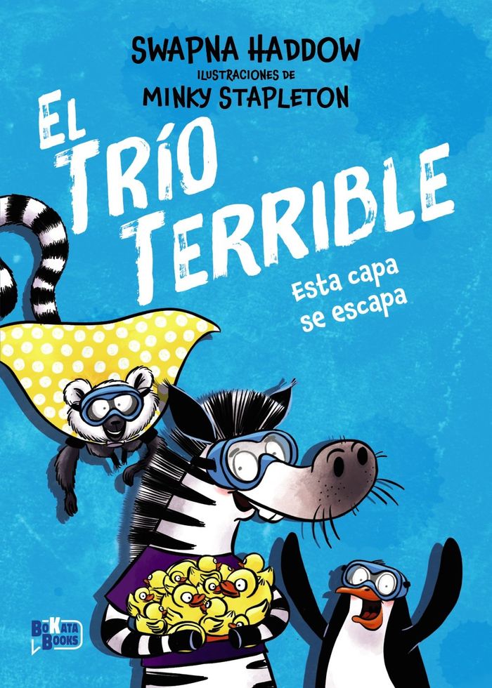 ESTA CAPA SE ESCAPA. EL TRÍO TERRIBLE
