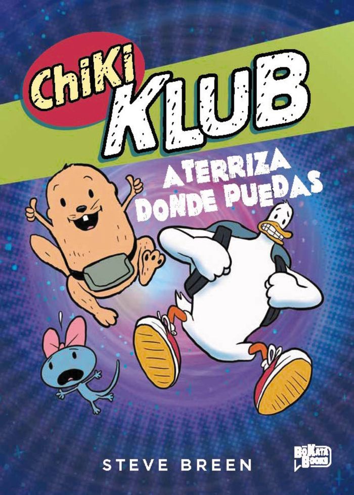 ATERRIZA DONDE PUEDAS. CHIKI KLUB, 3