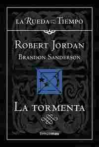 18. LA TORMENTA; LA RUEDA DEL TIEMPO